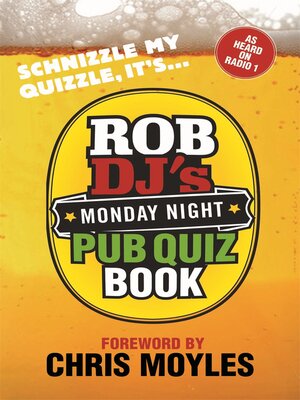 cover image of Rob DJ's Monday Night Pub Quiz Book